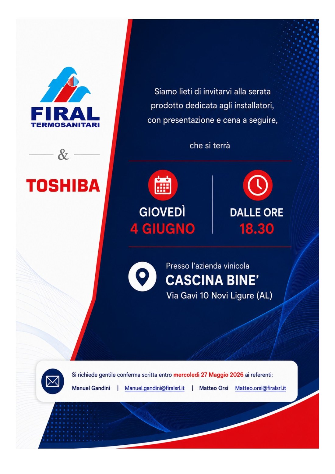 Locandina della serata FIRAL & Toshiba del 4 giugno 2026 presso l’azienda vinicola Cascina Bine’ a Novi Ligure